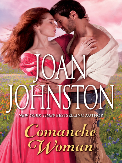 Title details for Comanche Woman by Joan Johnston - Wait list